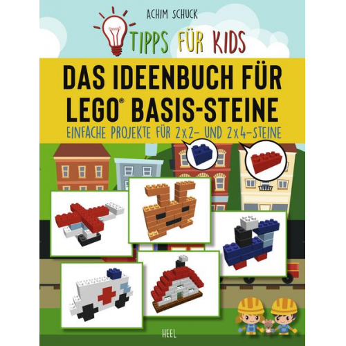 74747 - Tipps für Kids: Das Ideenbuch für LEGO® Basis-Steine