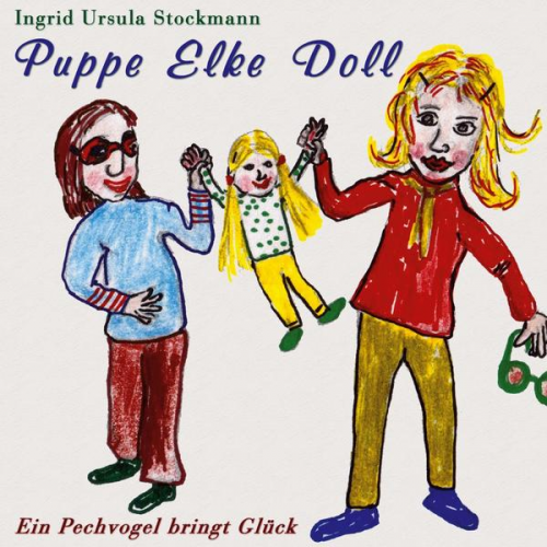 Ingrid Ursula Stockmann - Puppe Elke Doll