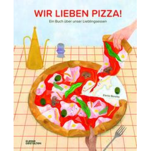 Elenia Beretta - Wir lieben Pizza!