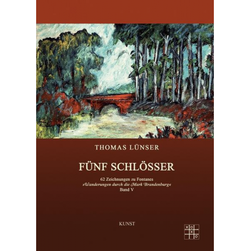 Thomas Lünser - Fünf Schlösser