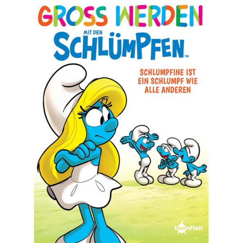 145399 - Groß werden mit den Schlümpfen: Schlumpfine ist ein Schlumpf wie alle anderen