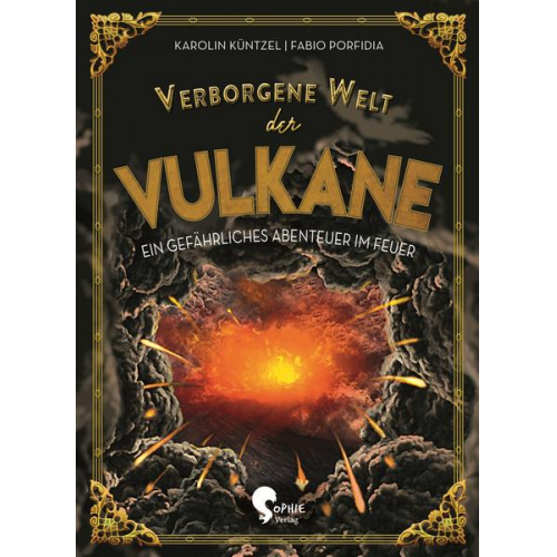 Karolin Küntzel - Verborgene Welt der Vulkane