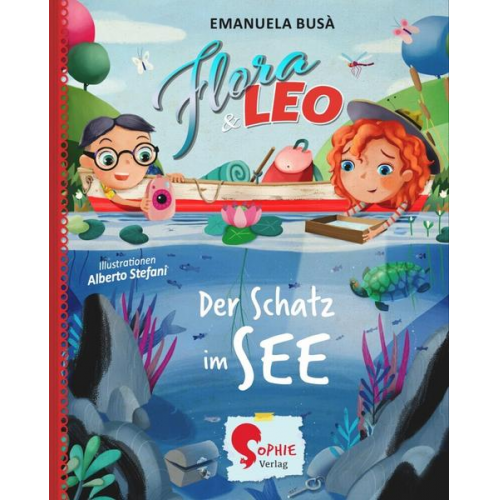 Emanuela Busà - Flora & Leo und der Schatz im See