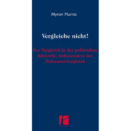 Myron Hurna - Vergleiche Nicht!