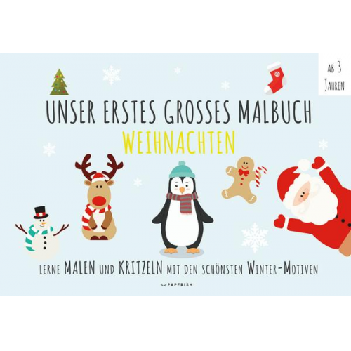 Paperish Verlag - Malbuch Winter - Unser Erstes Großes Malbuch - Weihnachten