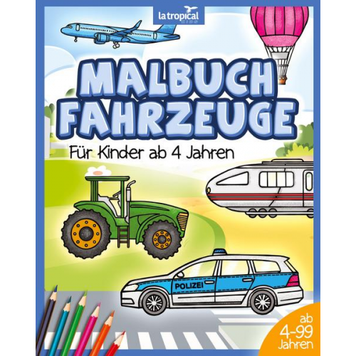 David Ludwig - Malbuch Fahrzeuge für Kinder ab 4 Jahren