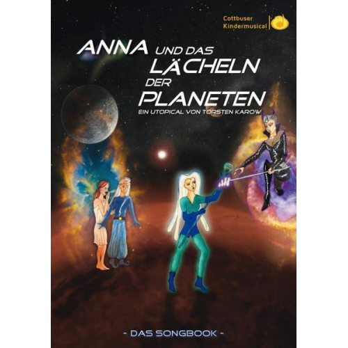 Torsten Karow - Songbook: Anna und das Lächeln der Planeten