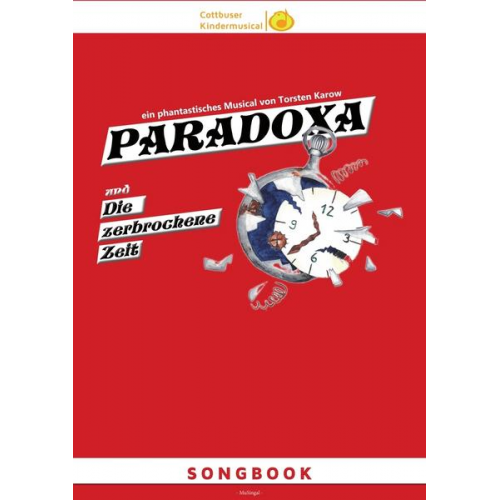 Torsten Karow - Songbook: PARADOXA und die zerbrochene Zeit