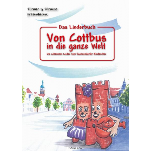 Torsten Karow - Das Liederbuch: Von Cottbus in die ganze Welt