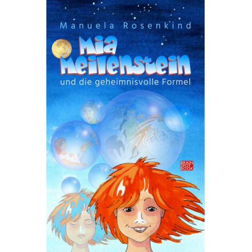 Manuela Rosenkind - Mia Meilenstein