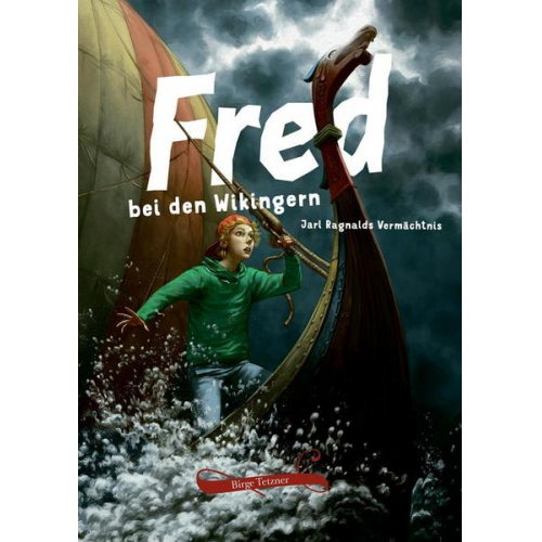 Birge Tetzner - Fred bei den Wikingern