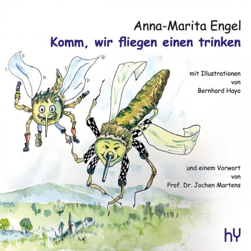 Anna Marita Engel - Komm, wir fliegen einen trinken