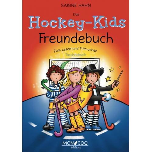 Hahn Sabine - Das Hockey-Kids Freundebuch