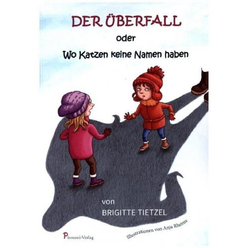 Brigitte Tietzel - Der Überfall