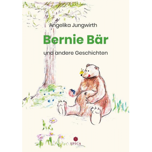 Angelika Jungwirth - Bernie Bär und andere Geschichten