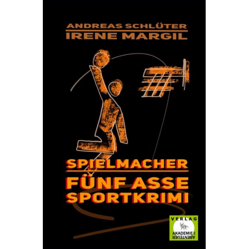 Irene Margil Andreas Schlüter - Die fünf Asse - Spielmacher