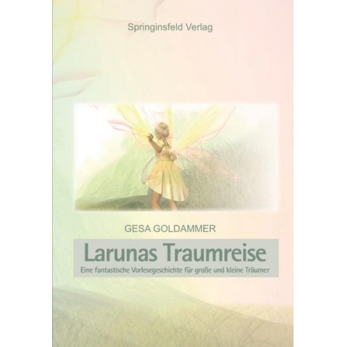 Gesa Goldammer - Laruna's Traumreise