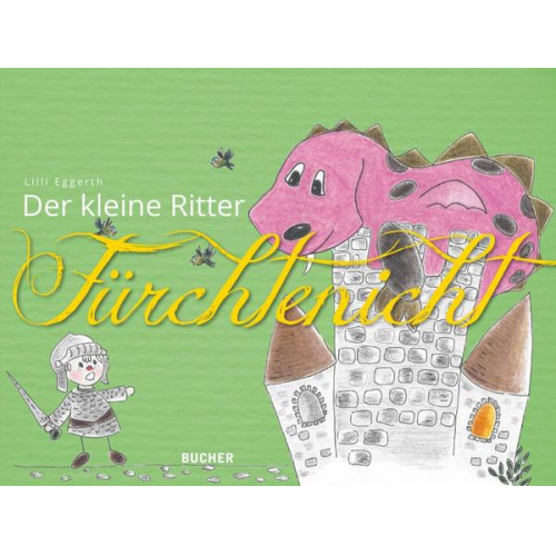 Lilli Eggerth - Der kleine Ritter Fürchtenicht