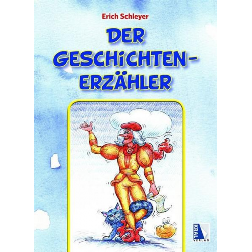 Erich Schleyer - Der Geschichtenerzähler