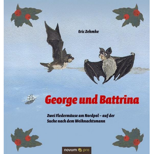 Eric Zehmke - George und Battrina