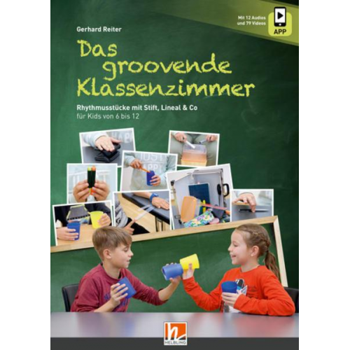 Gerhard Reiter - Das groovende Klassenzimmer