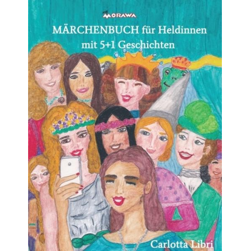 Carlotta Libri - Märchenbuch für Heldinnen