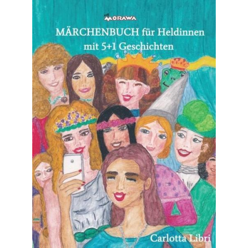 Carlotta Libri - Märchenbuch für Heldinnen