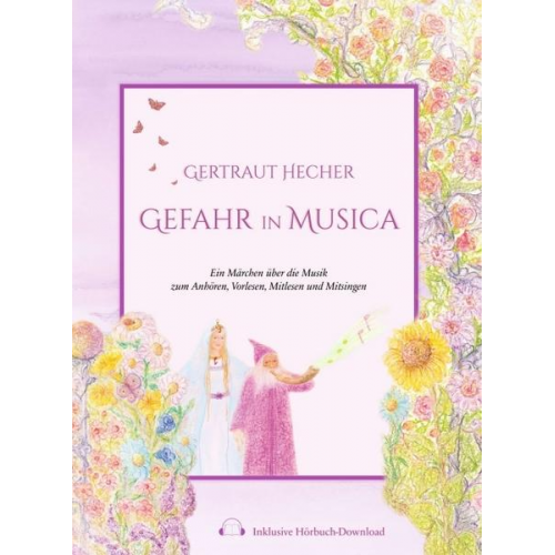 Gertraut Hecher - Gefahr in Musica