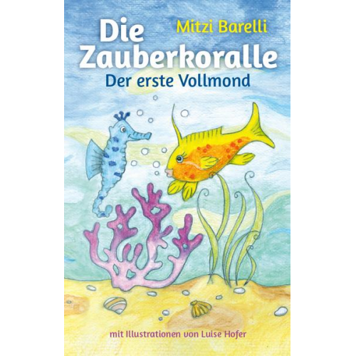 Mitzi Barelli - Die Zauberkoralle