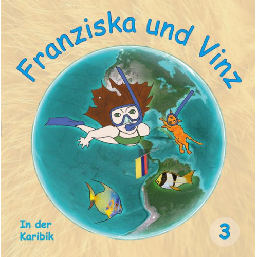 Diana Miranda - Franziska und Vinz Buch 3