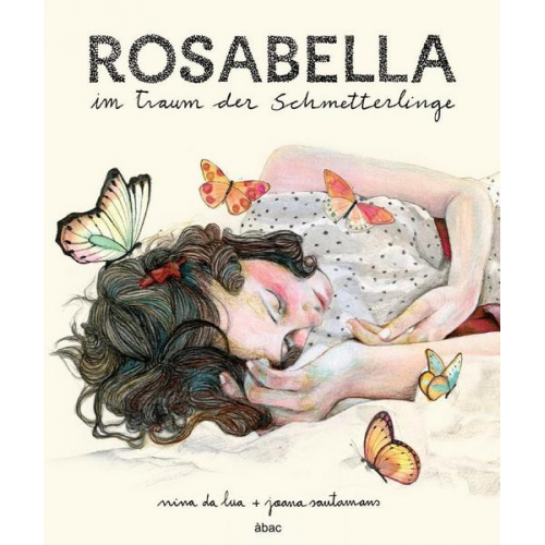 Nina da Lua - Rosabella im Traum der Schmetterlinge