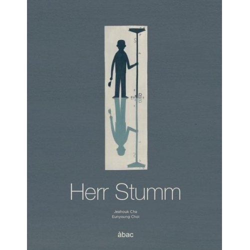 Jae-hyuk Cha - Herr Stumm