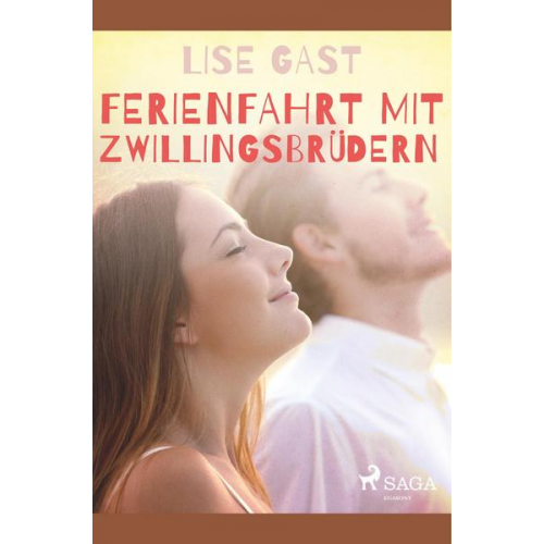 Lise Gast - Ferienfahrt mit Zwillingsbrüdern