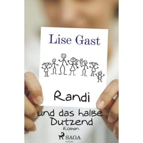 Lise Gast - Randi und das halbe Dutzend