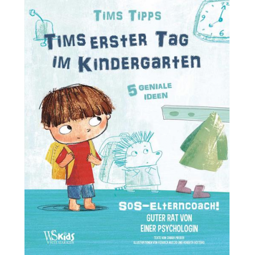 Chiara Piroddi - Tims erster Tag im Kindergarten