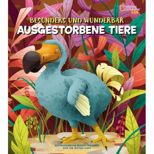 Cristina Banfi - Besonders und wunderbar: Ausgestorbene Tiere