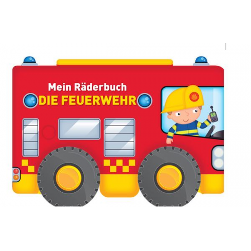 Mein Räderbuch - Die Feuerwehr