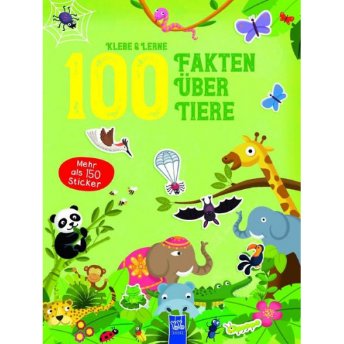 Klebe & Lerne - 100 Fakten über Tiere