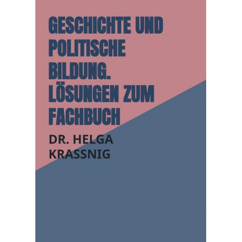 147945 - Geschichte und politische Bildung. Lösungen zum Fachbuch