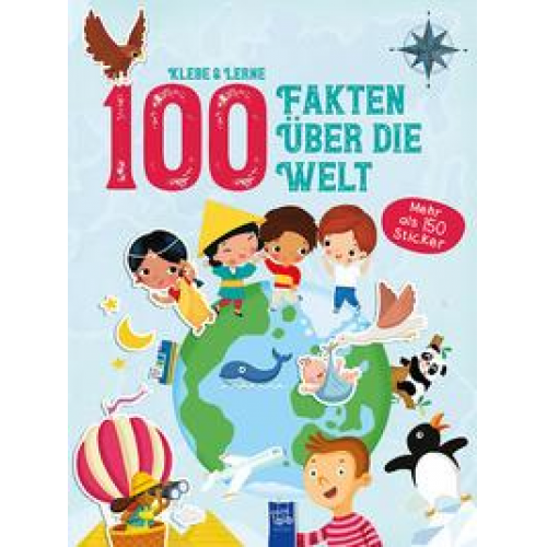 Klebe & Lerne - 100 Fakten über die Welt