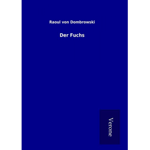 Raoul Dombrowski - Der Fuchs