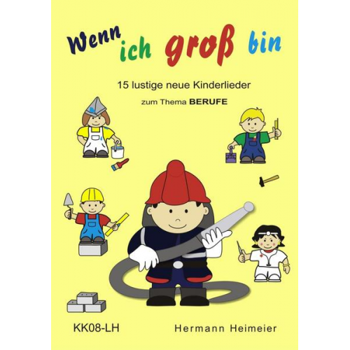 Hermann Heimeier - Wenn ich groß bin