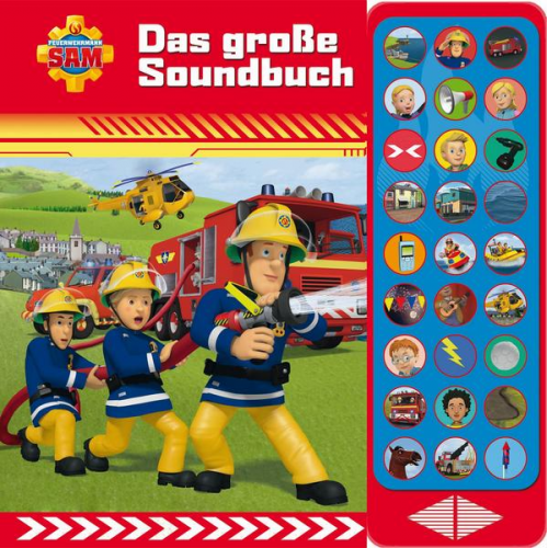 Feuerwehrmann Sam - Das große Soundbuch - 27-Button-Soundbuch mit 24 Seiten für Kinder ab 3 Jahren