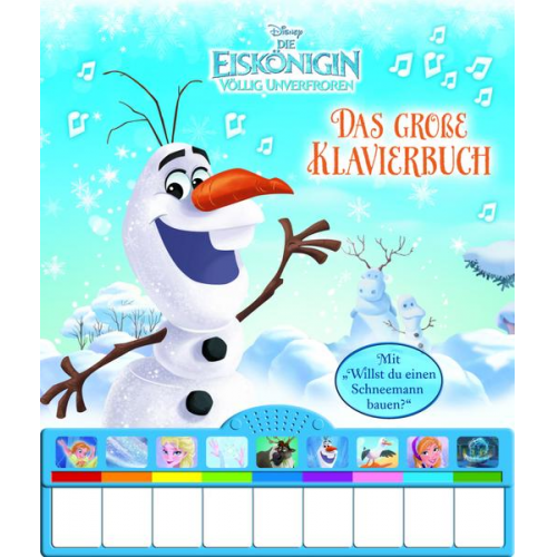Disney - Die Eiskönigin, das große Klavierbuch - Pappbilderbuch mit Klaviertastatur und neun zauberhaften Melodien