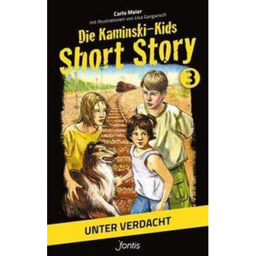 Carlo Meier - Die Kaminski-Kids: Short Story 3. Unter Verdacht