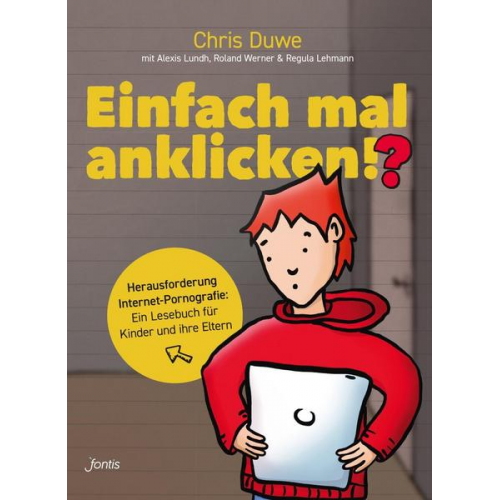 Chris Duwe Alexis Lundh Roland Werner Regula Lehmann - Einfach mal anklicken!?