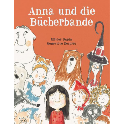 Olivier Dupin - Anna und die Bücherbande