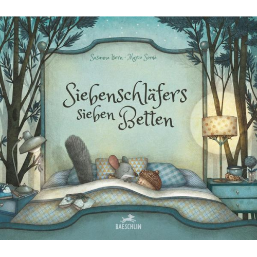 Susanna Isern - Siebenschläfers sieben Betten