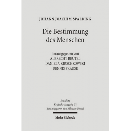 Johann J. Spalding - Kritische Ausgabe