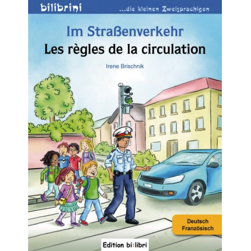 Irene Brischnik - Im Straßenverkehr (Deutsch-Französisch)
